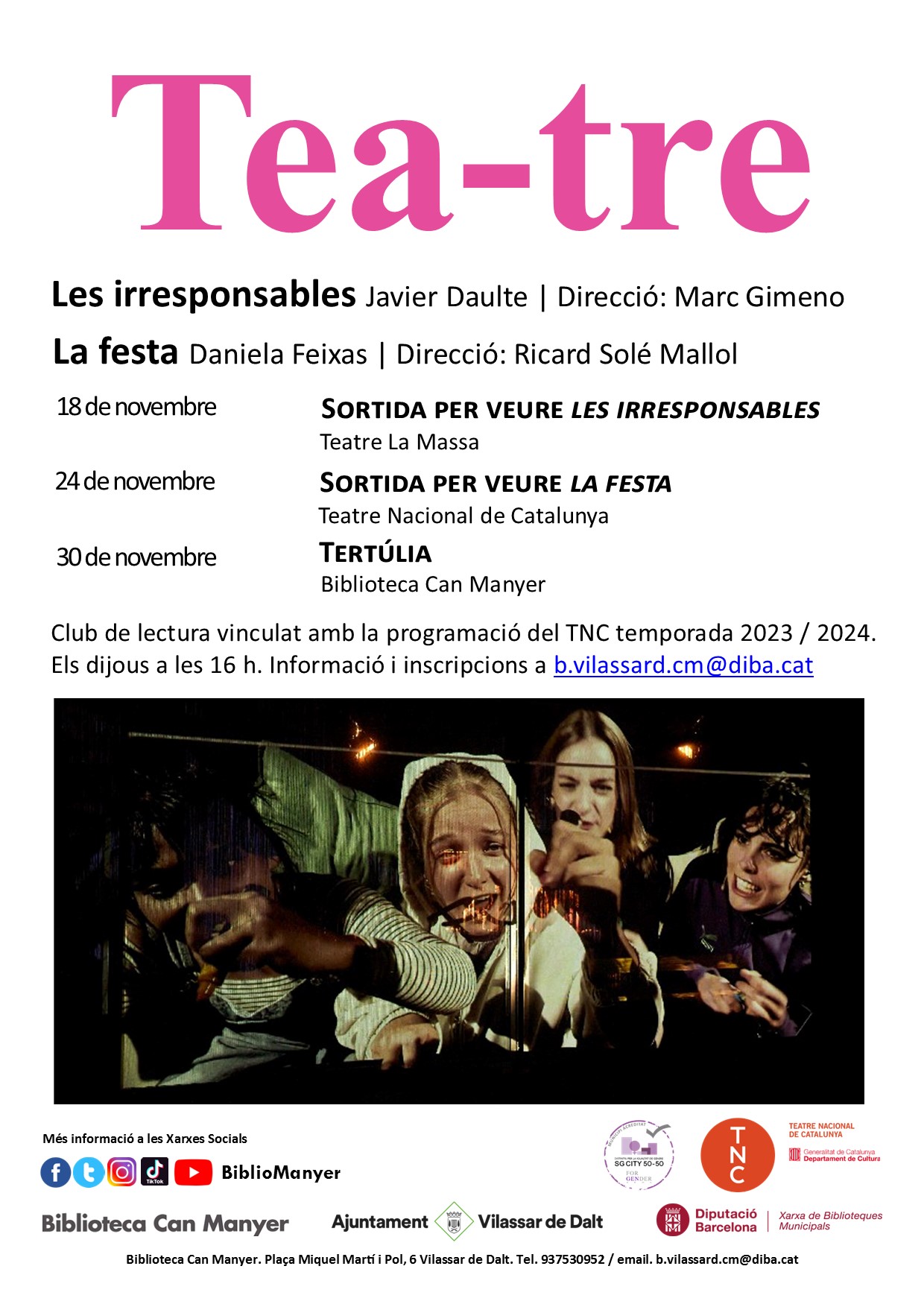 Tea-tre: 'La Festa; Les irresponsables'