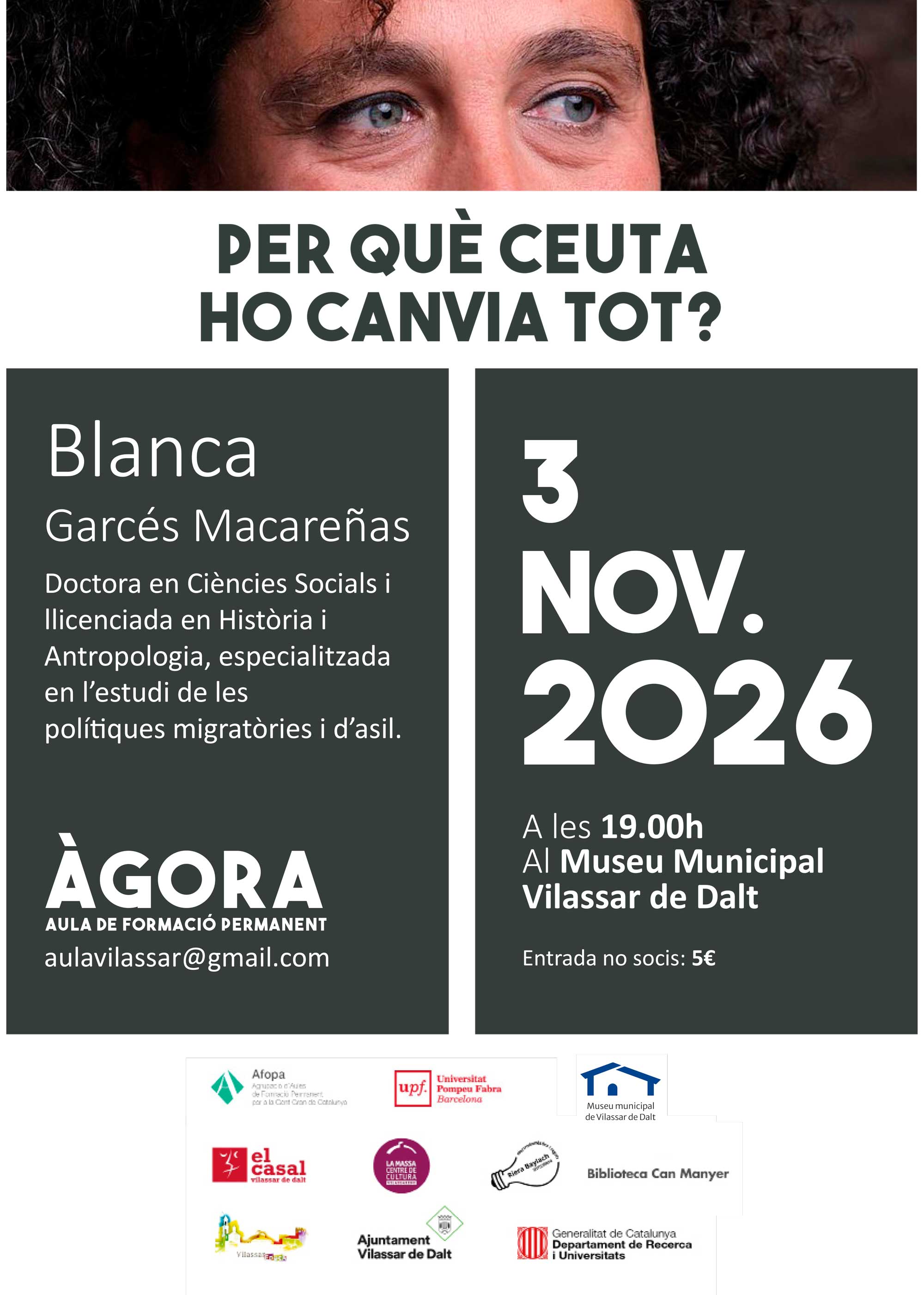 &Agrave;gora Vilassar: 'Per qu&egrave; Ceuta ho canvia tot?'