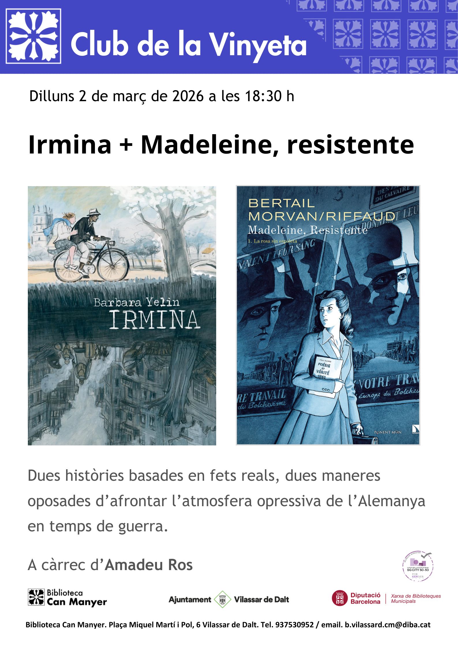 Club de la Vinyeta: 'Irmina' + 'Madeleine, resistente'