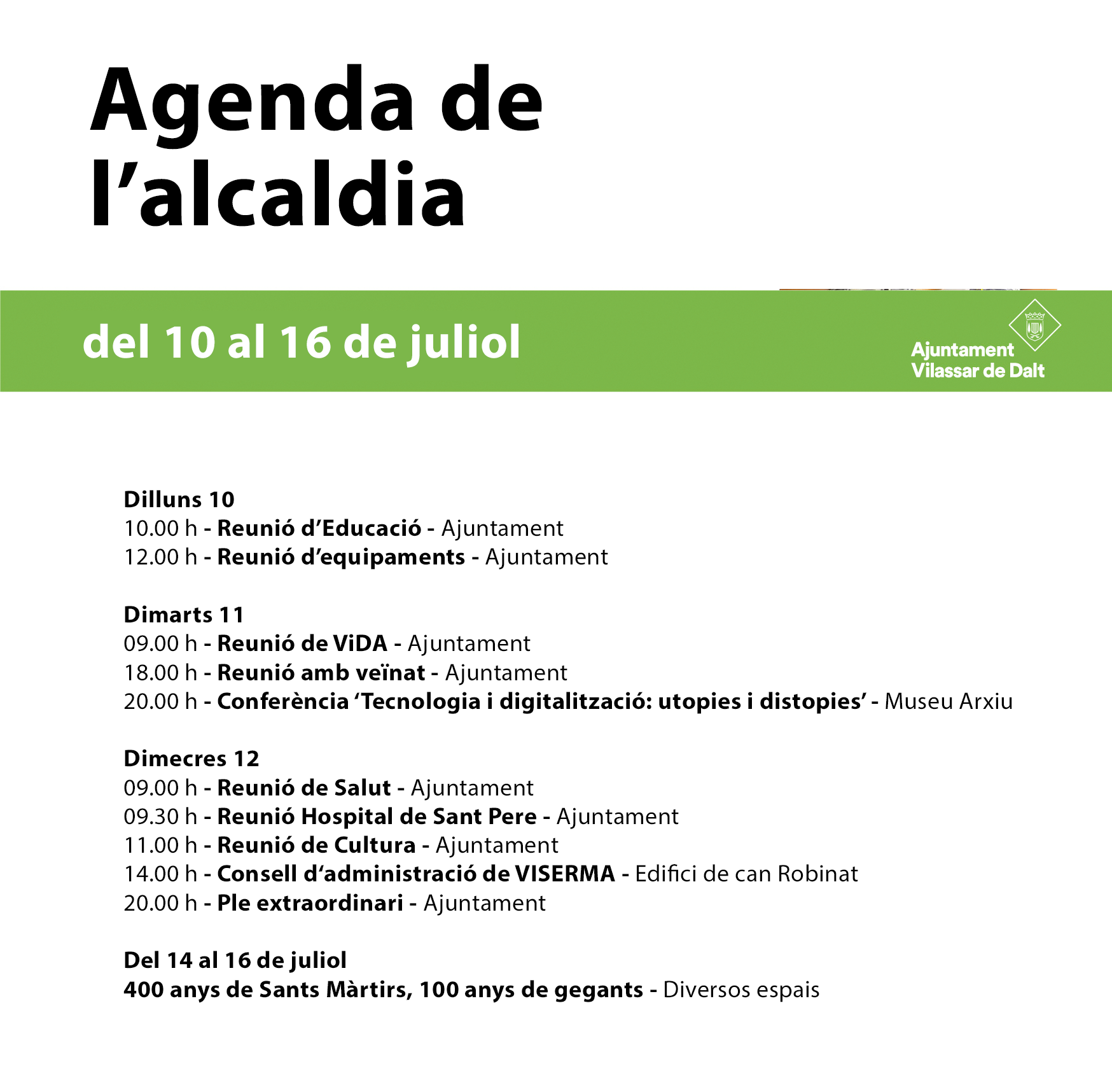 Agenda de l'alcaldia. Del 10 al 16 de juliol